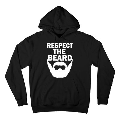 Respect The Beard Hoodie