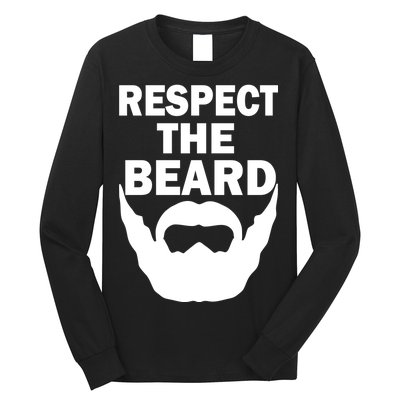 Respect The Beard Long Sleeve Shirt