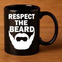 Respect The Beard 11oz C Handle Ceramic Mug
