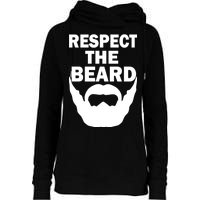 Respect The Beard Womens Funnel Neck Pullover Hood