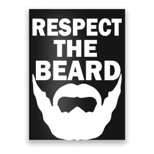 Respect The Beard Poster