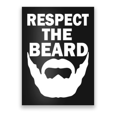 Respect The Beard Poster