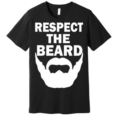 Respect The Beard Premium T-Shirt