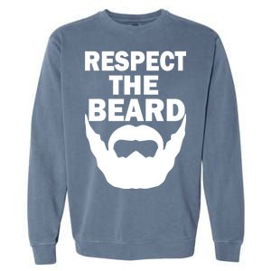 Respect The Beard Garment-Dyed Sweatshirt