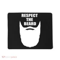 Respect The Beard Funny Bearded Mousepad