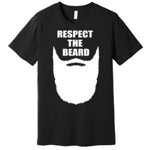 Respect The Beard Funny Bearded Premium T-Shirt