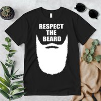 Respect The Beard Funny Bearded Premium T-Shirt