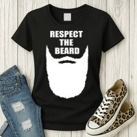 Respect The Beard Funny Bearded Womens T-Shirt
