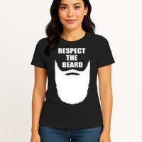 Respect The Beard Funny Bearded Womens T-Shirt