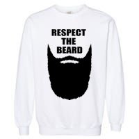 Respect The Beard Funny Bearded Garment-Dyed Sweatshirt