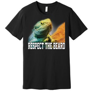 Respect The Beard Funny Bearded Dragon Premium T-Shirt