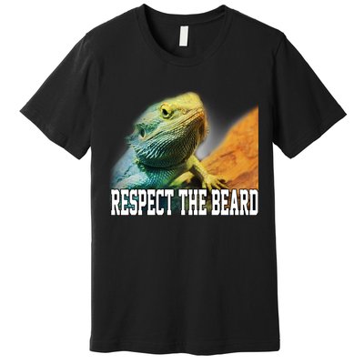 Respect The Beard Funny Bearded Dragon Premium T-Shirt