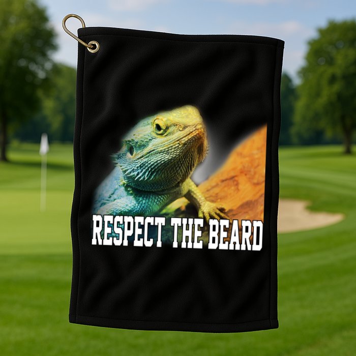 Respect The Beard Funny Bearded Dragon Golf Towel