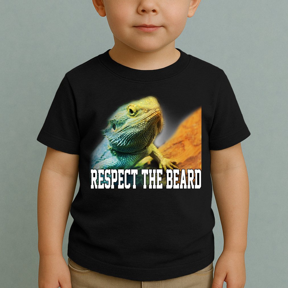 Respect The Beard Funny Bearded Dragon Toddler T-Shirt