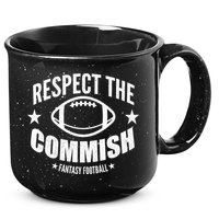 Respect The Commish Fantasy Football 15oz Campfire Ceramic Mug
