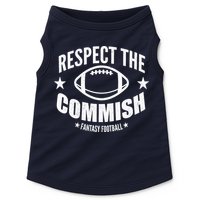 Respect The Commish Fantasy Football Doggie Tank