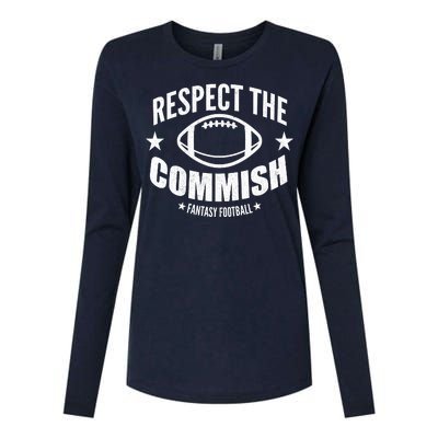 Respect The Commish Fantasy Football Womens Cotton Relaxed Long Sleeve T-Shirt