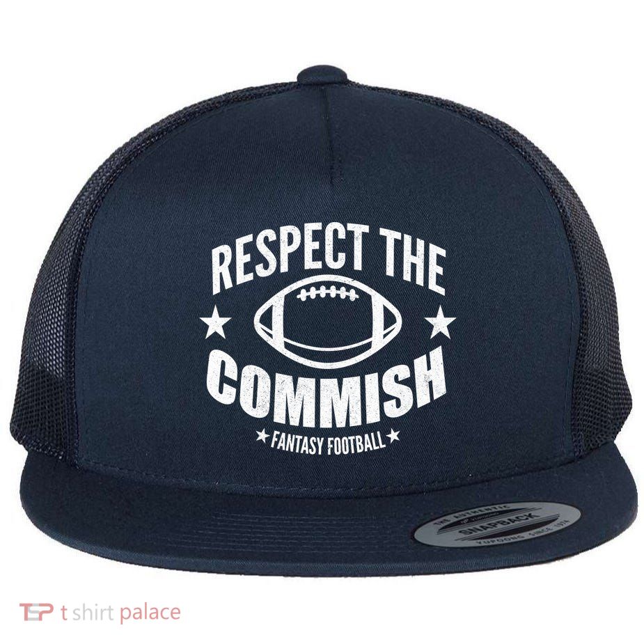 Respect The Commish Fantasy Football Flat Bill Trucker Hat