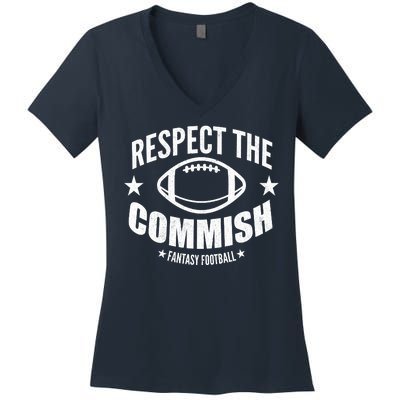 Respect The Commish Fantasy Football Women's V-Neck T-Shirt