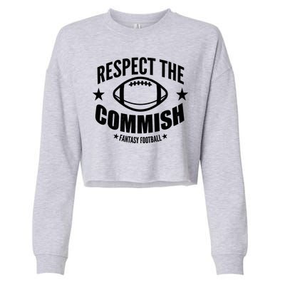 Respect The Commish Fantasy Football Cropped Pullover Crew