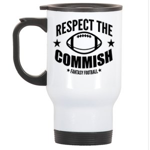 Respect The Commish Fantasy Football Stainless Steel Travel Mug