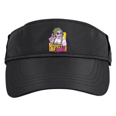 Respect The Drip Karen Funny Adult Drive Performance Visor