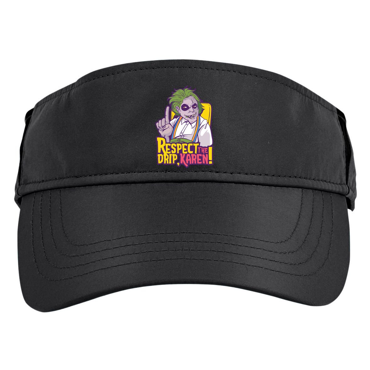 Respect The Drip Karen Funny Adult Drive Performance Visor