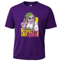 Respect The Drip Karen Funny Cooling Performance Crew T-Shirt