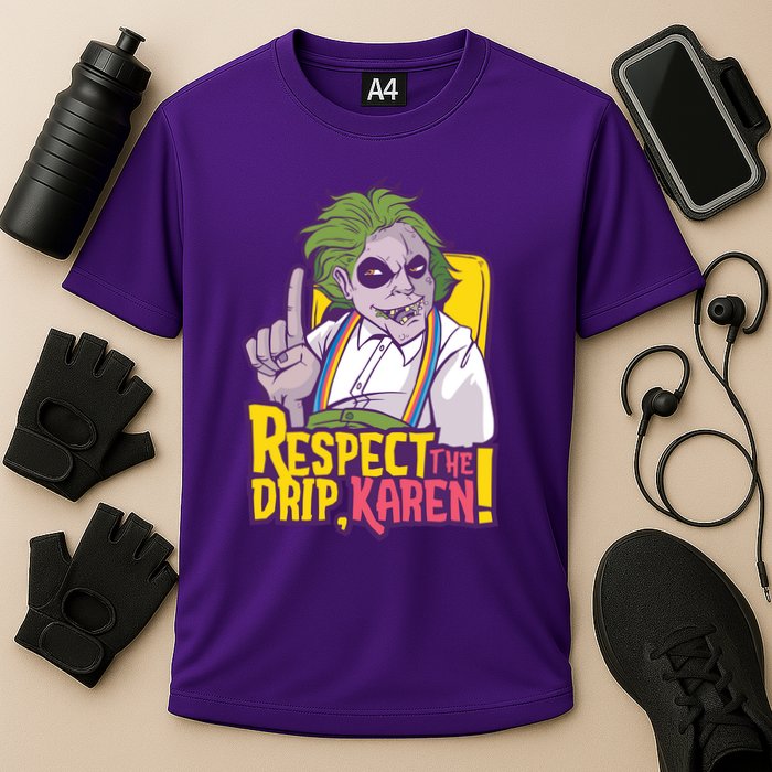 Respect The Drip Karen Funny Cooling Performance Crew T-Shirt