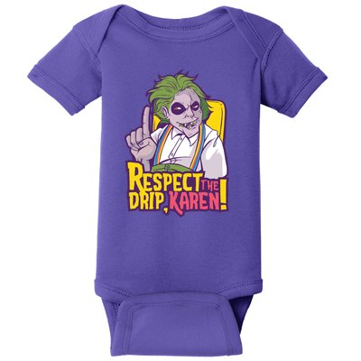 Respect The Drip Karen Funny Baby Bodysuit