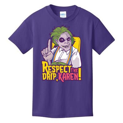 Respect The Drip Karen Funny Kids T-Shirt