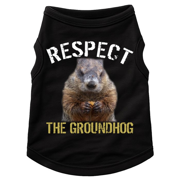 Respect The Groundhog Doggie Tank