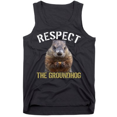 Respect The Groundhog Tank Top
