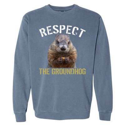 Respect The Groundhog Garment-Dyed Sweatshirt