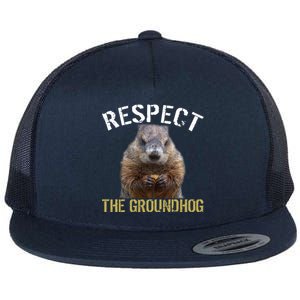 Respect The Groundhog Flat Bill Trucker Hat