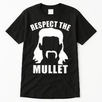 Respect The Mullet Tall T-Shirt