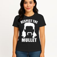 Respect The Mullet Womens T-Shirt