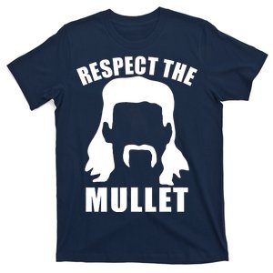 Respect The Mullet T-Shirt