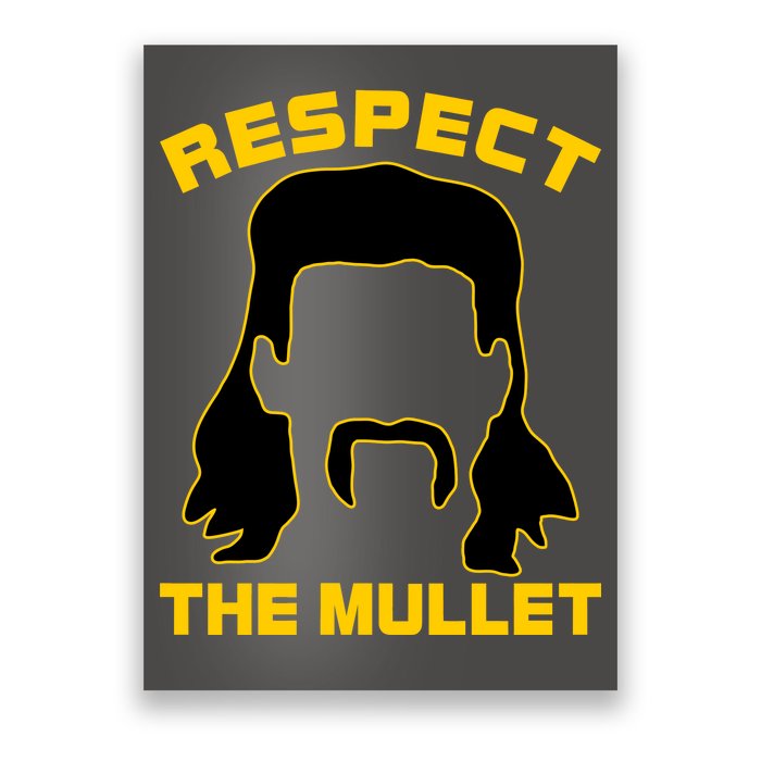 Respect The Mullet Hair Game Poster