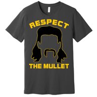 Respect The Mullet Hair Game Premium T-Shirt