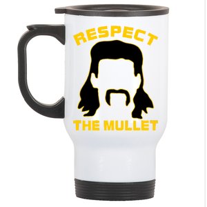 Respect The Mullet Hair Game Stainless Steel Travel Mug