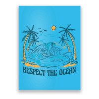 Respect The Ocean Poster