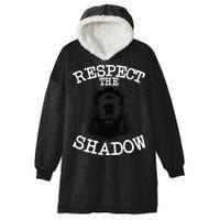 Respect The Shadow Groundhog Hooded Wearable Blanket