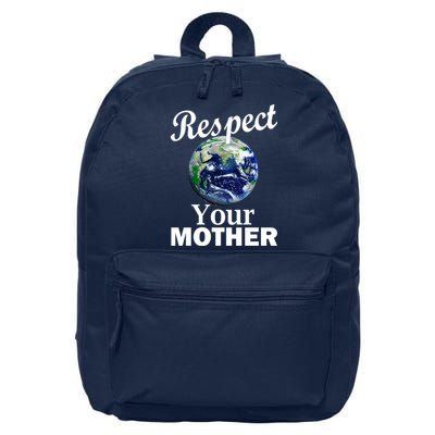 Respect your Mother Earth 16 in Basic Backpack