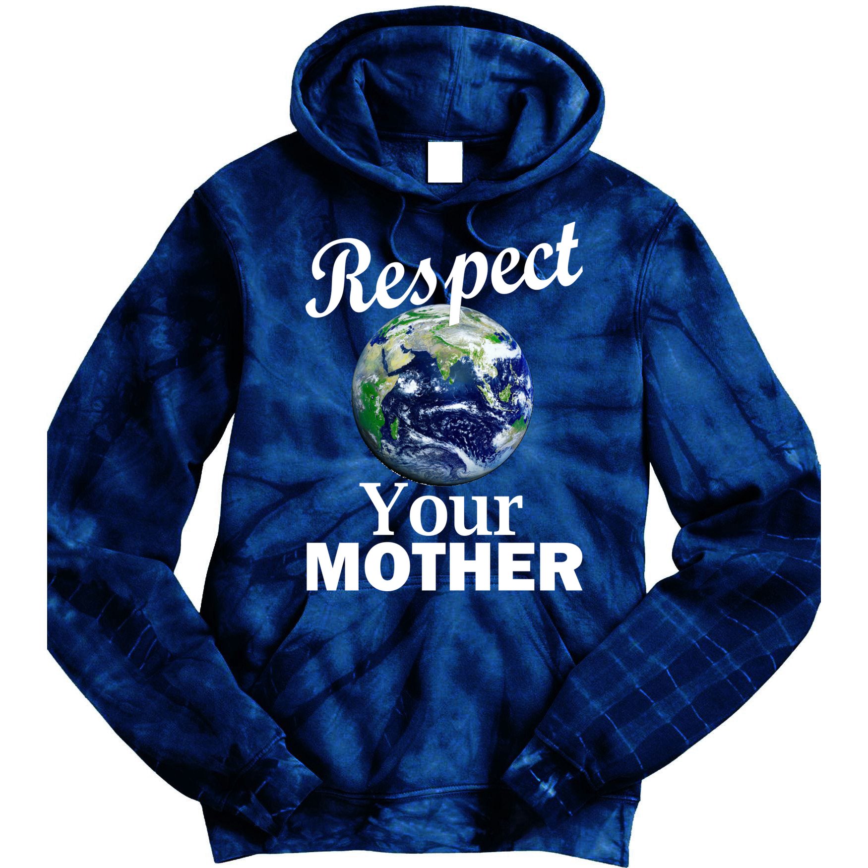 Respect your Mother Earth Tie Dye Hoodie