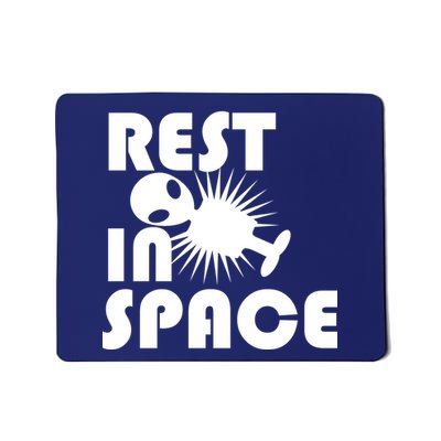 Rest In Space Mousepad