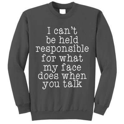 Resting B*tch Face Tall Sweatshirt
