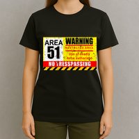 Restricted Area 51 No Trespassing Funny T-Shirt