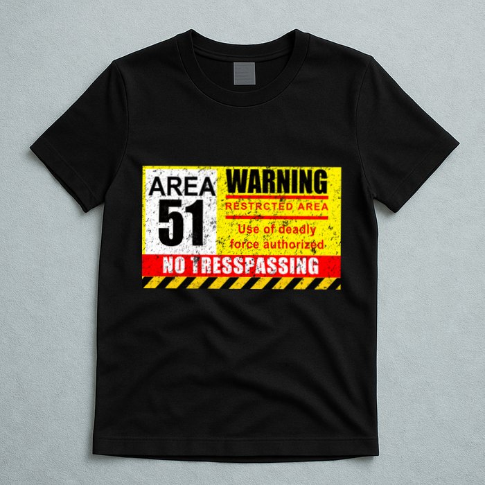 Restricted Area 51 No Trespassing Funny T-Shirt