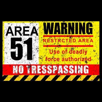 Restricted Area 51 No Trespassing Funny T-Shirt